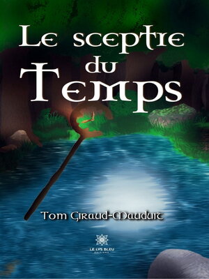 cover image of Le sceptre du Temps